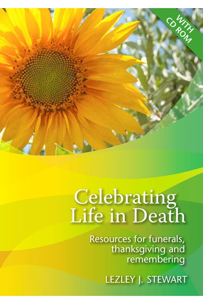Celebrating Life in Death